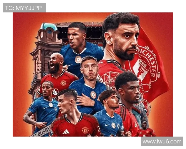 曼联对阵切尔西精彩视频直播链接分享与赛前分析